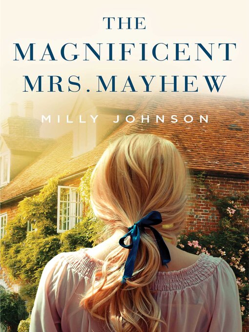 Title details for The Magnificent Mrs. Mayhew by Milly Johnson - Wait list